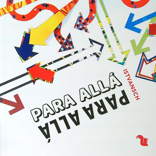 PARA ALLA, PARA ALLA! - MAYUSCULA - INCLUYE AUDIOLIBRO