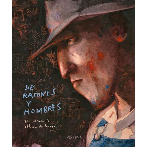 DE RATONES Y HOMBRES - JOHN STEINBECK / REBECCA DAUTREMER