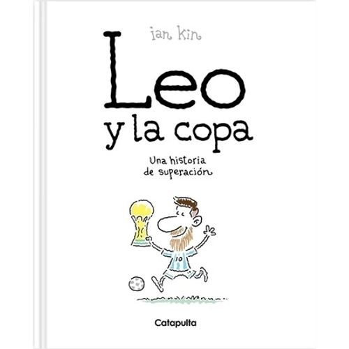 LEO Y LA COPA - IAN KIN