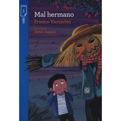 MAL HERMANO - TORRE DE PAPEL AZUL - FRANCO VACCARINI