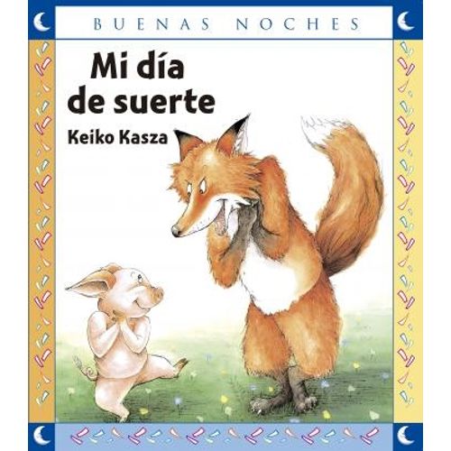 MI DIA DE SUERTE - BUENAS NOCHES - KEIKO KASZA