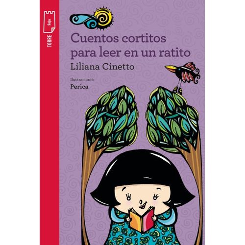 CUENTOS CORTITOS PARA LEER EN UN RATITO - TORRE DE PAPEL ROJ
