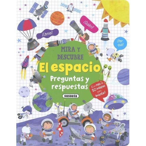 MIRA Y DESCUBRE - EL ESPACIO - PREGUNTAS Y RESPUESTAS