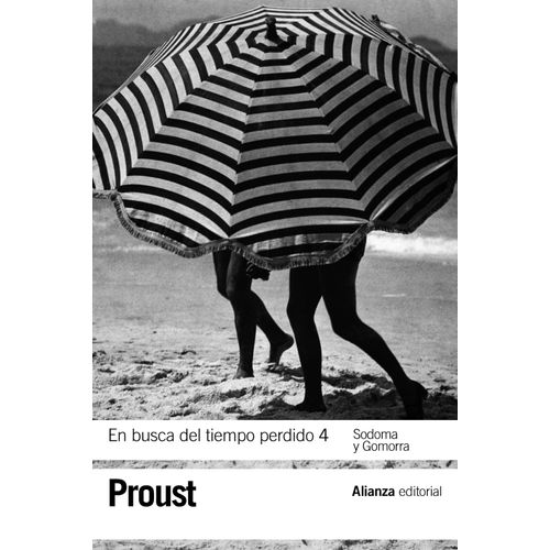 EN BUSCA DEL TIEMPO PERDIDO 4 - SODOMA Y GOMORRA - PROUST