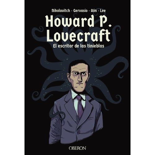 HOWARD P. LOVECRAFT - EL ESCRITOR DE LAS TINIEBLAS