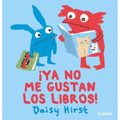 YA NO ME GUSTAN LOS LIBROS! - DAISY HIRST
