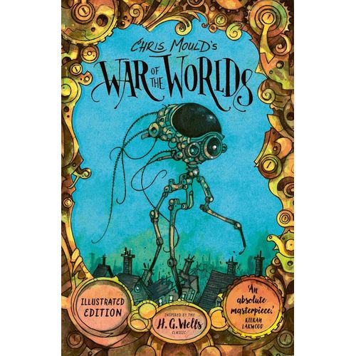 WAR OF THE WORLDS - GRAPHIC NOVEL - H. G. WELLS/CHRIS MOULD