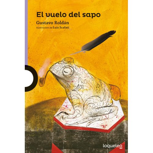 EL VUELO DEL SAPO - LOQUELEO MORADA