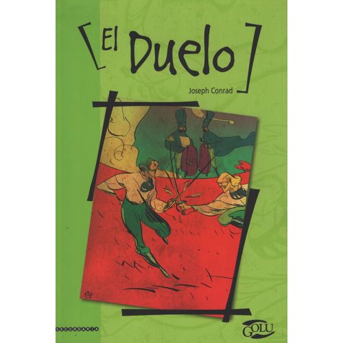 EL DUELO - GOLU