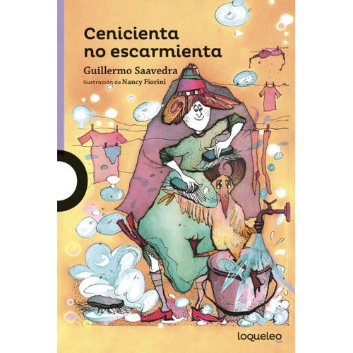 CENICIENTA NO ESCARMIENTA - LOQUELEO MORADA