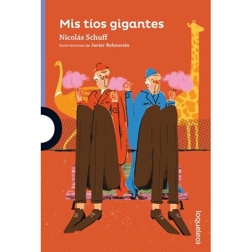 MIS TIOS GIGANTES - LOQUELEO MORADA