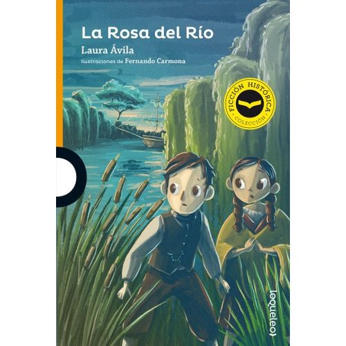 LA ROSA DEL RIO - LOQUELEO NARANJA