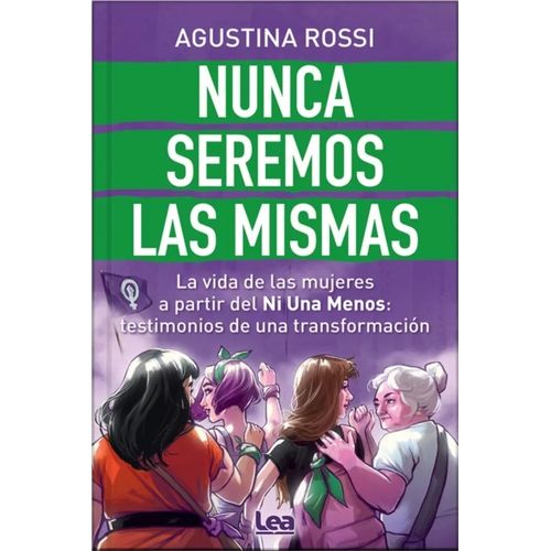 NUNCA SEREMOS LAS MISMAS - ROSSI