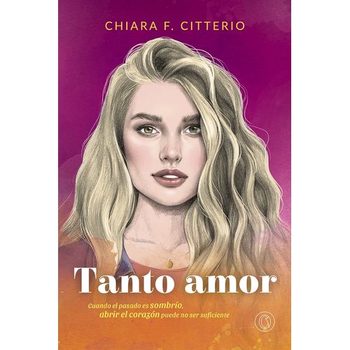 TANTO AMOR - CHIARA F. CITTERIO
