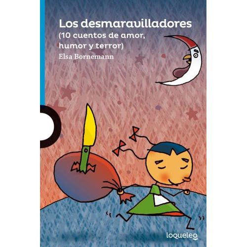 LOS DESMARAVILLADORES - LOQUELEO AZUL