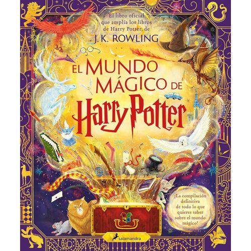 EL MUNDO MAGICO DE HARRY POTTER - J. K. ROWLING
