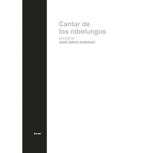 EL CANTAR DE LOS NIBELUNGOS - ANONIMO