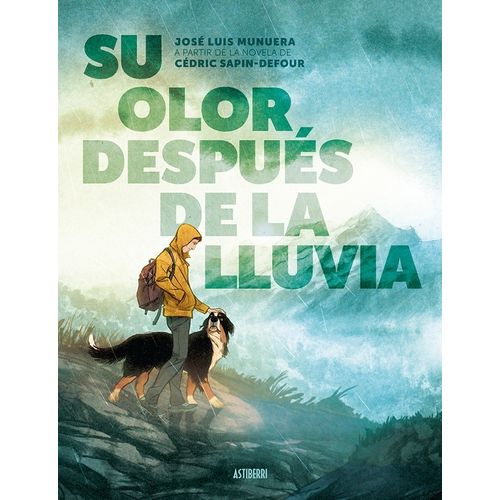 SU OLOR DESPUES DE LA LLUVIA - MUNUERA - SAPIN-DEFOUR