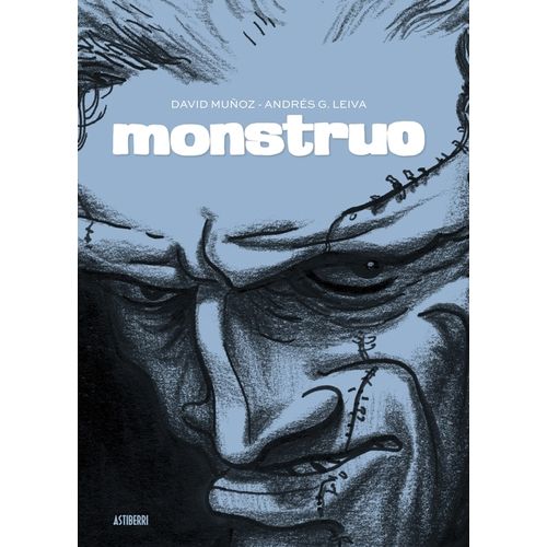 MONSTRUO - DAVID MUÑOZ - ANDRES G. LEIVA