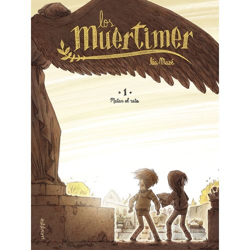 MATAR EL RATO - LOS MUERTIMER 1 - LEA MAZE