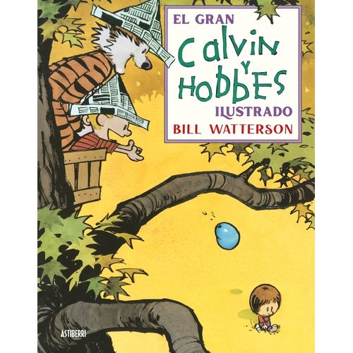 EL GRAN CALVIN Y HOBBES ILUSTRADO - BILL WATTERSON