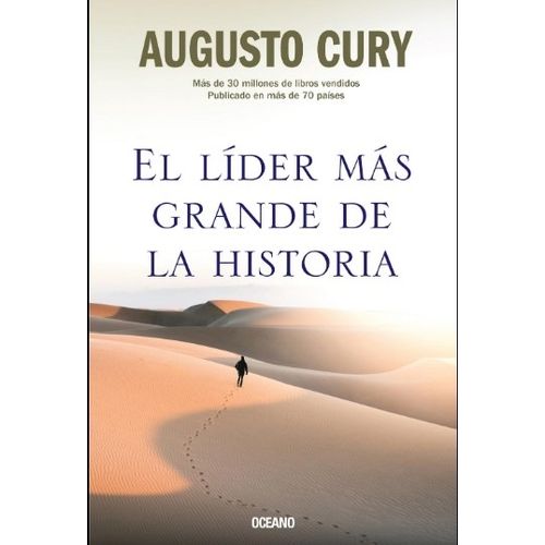 EL LIDER MAS GRANDE DE LA HISTORIA - AUGUSTO CURY
