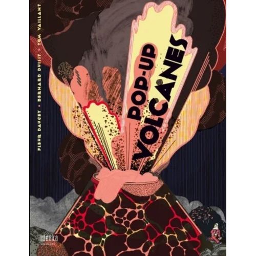 POP-UP VOLCANES - DAUGEY FLEUR (TAPA DURA) - IDEAKA