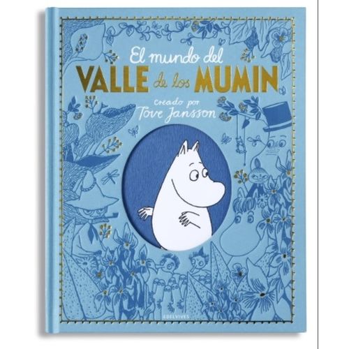 EL MUNDO DEL VALLE DE LOS MUMIN - TOVE JANSSON