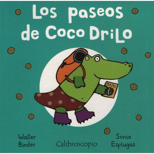 LIBRO LOS PASEOS DE COCO DRILO