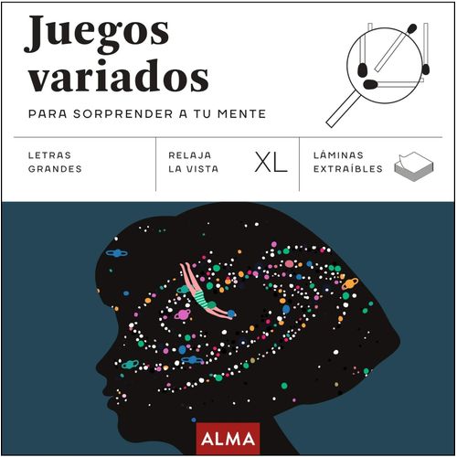 JUEGOS VARIADOS PARA SORPRENDER A TU MENTE - XL JUEGOS VARIADOS PARA SORPRENDER A TU MENTE - XL