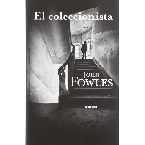 EL COLECCIONISTA - JOHN FOWLES