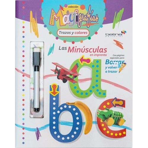 LAS MINUSCULAS EN IMPRENTA - MAGIGRAFIAS. TRAZOS Y COLORES