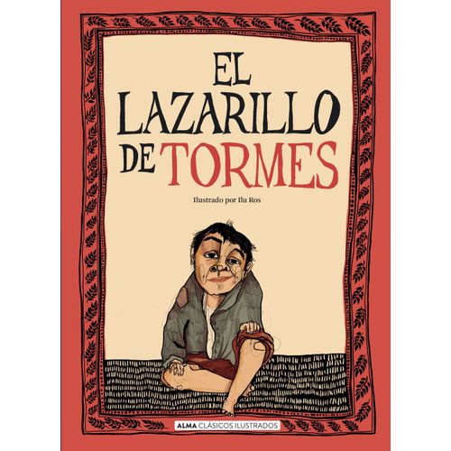 EL LAZARILLO DE TORMES - CLASICOS ILUSTRADOS