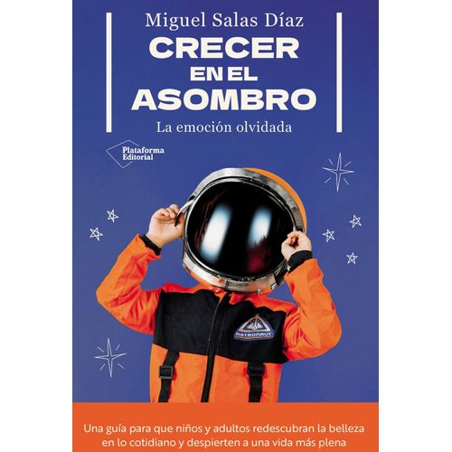 CRECER EN EL ASOMBRO - MIGUEL SALAS DIAZ
