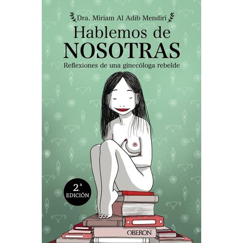 HABLEMOS DE NOSOTRAS - MIRIAM AL ADIB MENDIRI