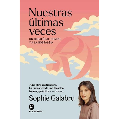 NUESTRAS ULTIMAS VECES - SOPHIE GALABRU