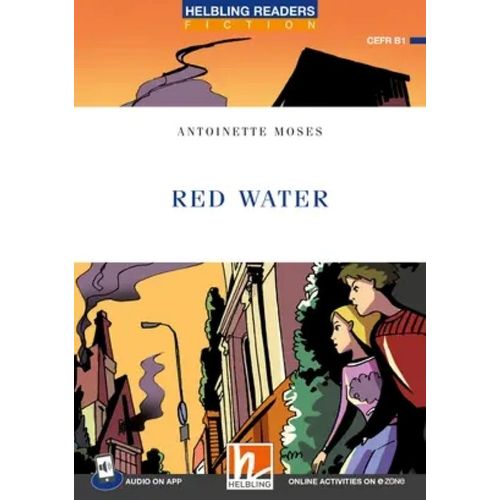 RED WATER + APP + E-ZONE - HELBLING READERS BLUE FICTION 5