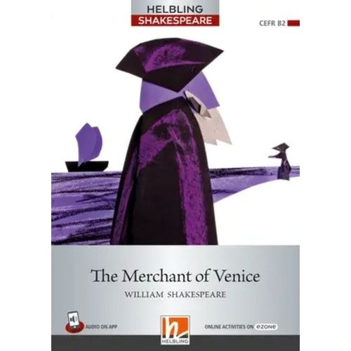 THE MERCHANT OF VENICE + APP + E-ZONE - HELBLING SHAKESPEARE