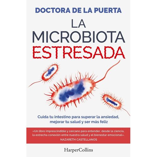 LA MICROBIOTA ESTRESADA - DOCTORA DE LA PUERTA