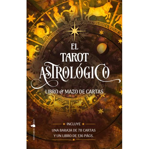 EL TAROT ASTROLOGICO - LIBRO + 78 CARTAS