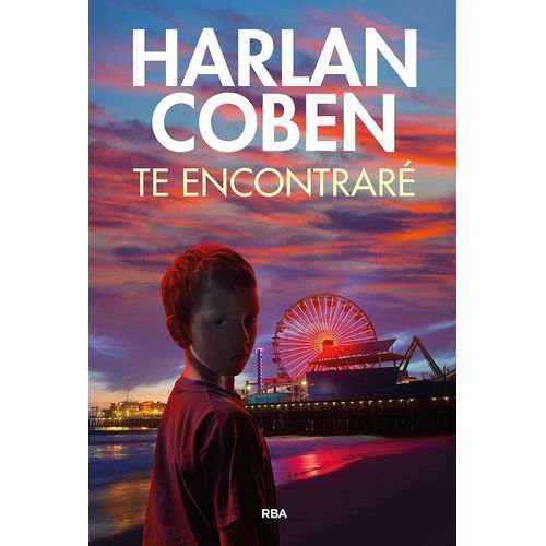 TE ENCONTRARE - HARLAN COBEN