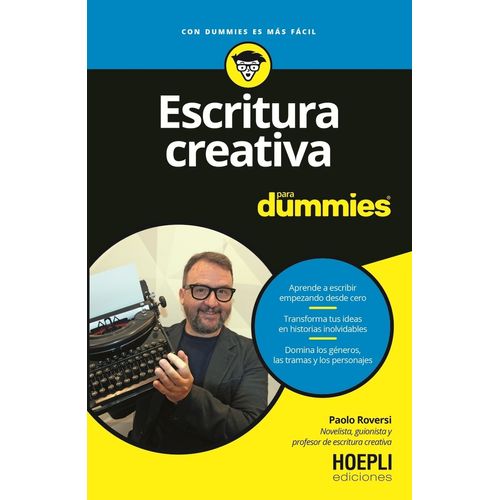 ESCRITURA CREATIVA PARA DUMMIES - PAOLO ROVERSI