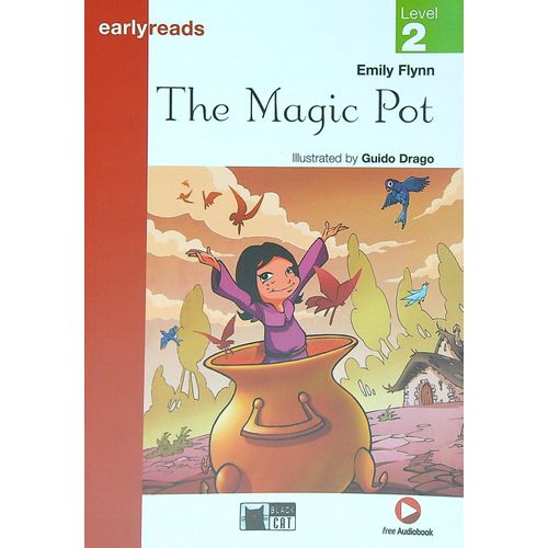 THE MAGIC POT - EARLYREADS 2 (PRE-A1)