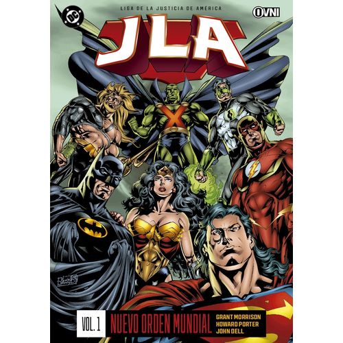 JLA 1 - NUEVO ORDEN MUNDIAL - GRANT MORRISON