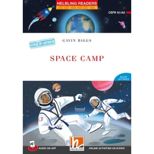 SPACE CAMP + APP + E-ZONE - HELBLING READERS RED FICTION 2