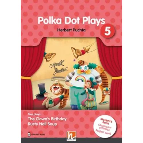 POLKA DOT PLAYS 5 - STUDENT'S W/CLASSROOM ACT/PROJECT WORK +