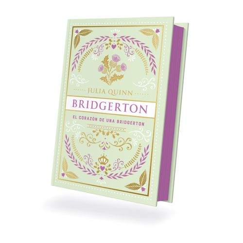 EL CORAZON DE UNA BRIDGERTON - BRIDGERTON 6 - JULIA QUINN