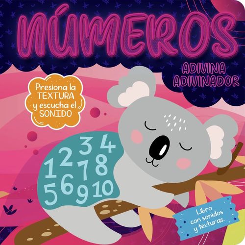 NUMEROS - ADIVINA ADIVINADOR - LIBRO CON SONIDO + TEXTURAS NUMEROS - ADIVINA ADIVINADOR - LIBRO CON SONIDO + TEXTURAS