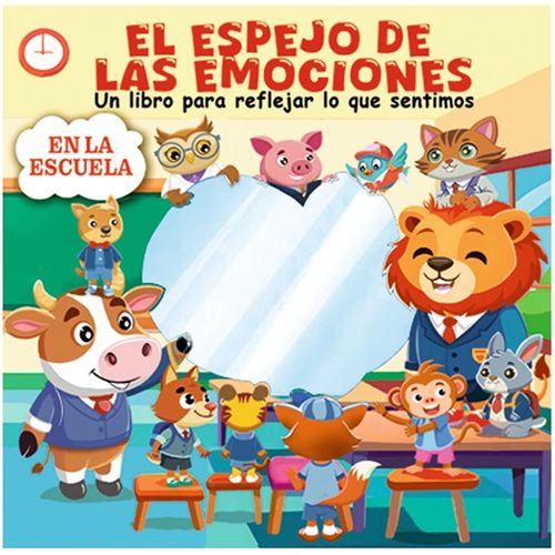 EN LA ESCUELA - EL ESPEJO DE LAS EMOCIONES
