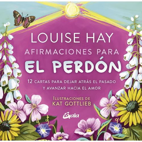 AFIRMACIONES PARA EL PERDON - LOUISE L. HAY